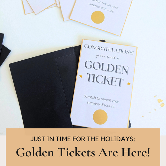 Golden Tickets Are Here: A Holiday Treat Just for You