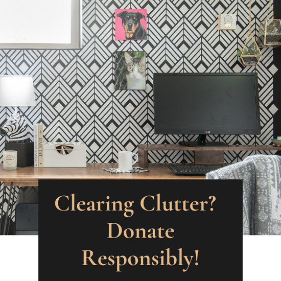 Clearing Clutter?  Use These Tips to Find a Worthy Charity.